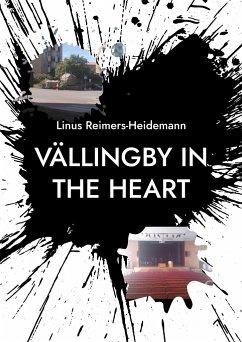 Vällingby in the heart - Reimers-Heidemann, Linus