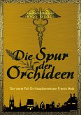 Die Spur der Orchideen