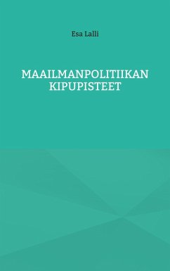 Maailmanpolitiikan kipupisteet