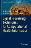 Signal Processing Techniques for Computational Health Informatics