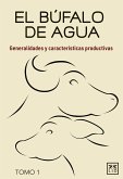 El búfalo de agua. Tomo 1 (eBook, ePUB)