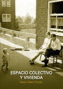 Espacio colectivo y vivienda (eBook, PDF) - Marin Duran, Álvaro
