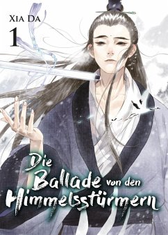 Bu Tian Ge - Die Ballade von den Himmelsstürmern - Band 1 - Xia, Da