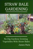 Straw Bale Gardening (eBook, ePUB)