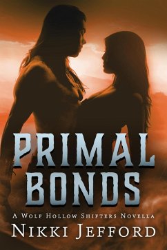 Cover Primal Bonds (Wolf Hollow Shifters) (eBook, ePUB)