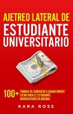 Ajetreo Lateral de Estudiante Universitario (eBook, ePUB)