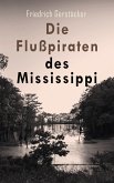 Die Flußpiraten des Mississippi (eBook, ePUB)