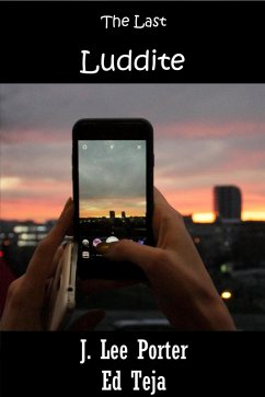 Cover The Last Luddite (eBook, ePUB)