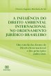 A influência do Direito Ambiental... - Bild 1