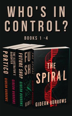 Who's In Control? Books 1 - 4 (eBook, ePUB) - Burrows, Gideon