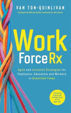 Cover WorkforceRx: Agile and Inclusive Strategies for Employers, Educators and Workers in Unsettled Times (eBook, ePUB)