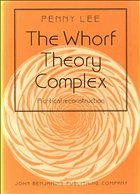 The Whorf Theory Complex