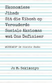 Ekonomiese Jihad: Sit die Kibosh op Verouderde Sosiale Aksiomas wat Ons Definieer (eBook, ePUB)