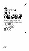 La hipoteca en el concurso de acreedores (eBook, ePUB)