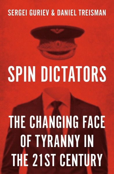 Spin Dictators (eBook, ePUB) Spin Dictators (eBook, ePUB)