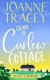 Escape To Curlew Cottage (Brookford, #1) (eBook, ePUB)