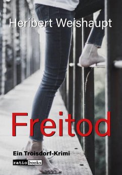 Freitod (eBook, ePUB) - Weishaupt, Heribert