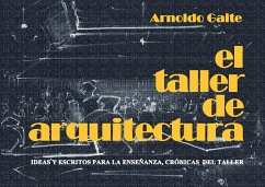 El taller de arquitectura (eBook, PDF) - Gaite, Arnoldo
