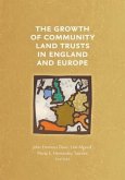 The Growth of Community Land Trusts in England and Europe (eBook, ePUB)