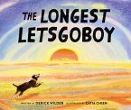 The Longest Letsgoboy (eBook, ePUB) The Longest Letsgoboy (eBook, ePUB)
