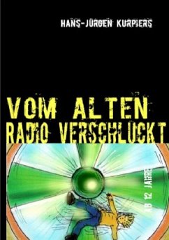 Cover Vom alten Radio verschluckt