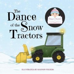 The Dance of the Snow Tractors (eBook, ePUB) - Siena