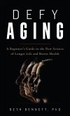 Defy Aging (eBook, ePUB)