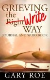Grieving the Write Way Journal and Workbook (eBook, ePUB)