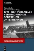 1919 - Der Versailler Vertrag und die deutschen Unternehmen