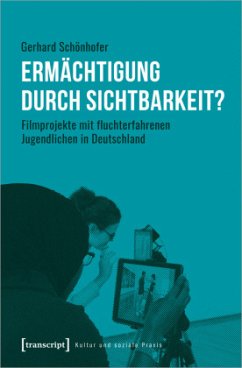 Ermächtigung durch Sichtbarkeit? - Schönhofer, Gerhard