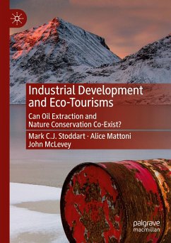 Industrial Development and Eco-Tourisms - Stoddart, Mark C.J.;Mattoni, Alice;McLevey, John