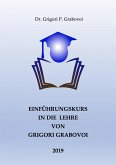 Einführungskurs in die Lehre von Grigori Grabovoi (eBook, ePUB)