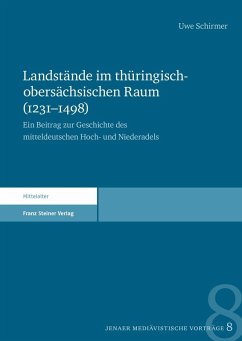 Landstände im thüringisch-obersächsischen Raum (1231-1498) (eBook, PDF) - Schirmer, Uwe