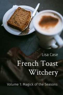 Cover French Toast Witchery: Volume 1 (eBook, ePUB)