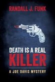 Death is a Real Killer (eBook, ePUB)