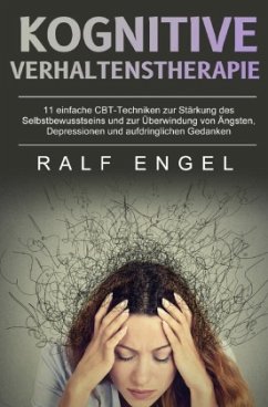 Kognitive Verhaltenstherapie - Engel, Ralf