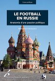 Le football en Russie (eBook, ePUB)