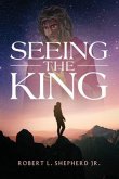 Seeing The King (eBook, ePUB)