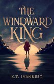 The Windward King (eBook, ePUB)