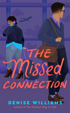 The Missed Connection (eBook, ePUB) - Williams, Denise