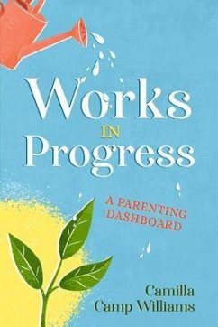 Works In Progress (eBook, ePUB) - Williams, Camilla