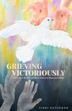 Cover Grieving Victoriously (eBook, ePUB)