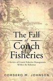 The Fall Of Conch Fisheries (eBook, ePUB)