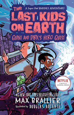 The Last Kids on Earth: Quint and Dirk's Hero Quest (eBook, ePUB) - Brallier, Max