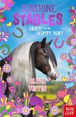 Sunshine Stables: Gracie and the Grumpy Pony (eBook, ePUB)