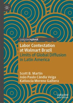Labor Contestation at Walmart Brazil (eBook, PDF) - Martin, Scott B.; Veiga, João Paulo Cândia; Galhera, Katiuscia Moreno