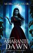 Amaranth Dawn (Daughter of Zyanya, #1)... - Bild 1
