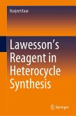 Lawesson’s Reagent in Heterocycle Synthesis (eBook, PDF)