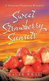 Sweet Strawberry Sunsets