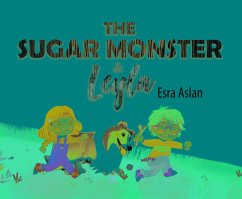 The Sugar Monster and Leyla - Aslan, Esra